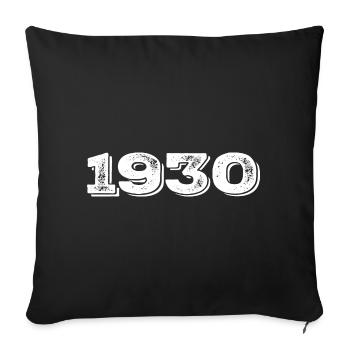 Birthday Gift 1930 - 1930 - Sofa pillowcase 17,3'' x 17,3'' (45 x 45 cm) - black - Front