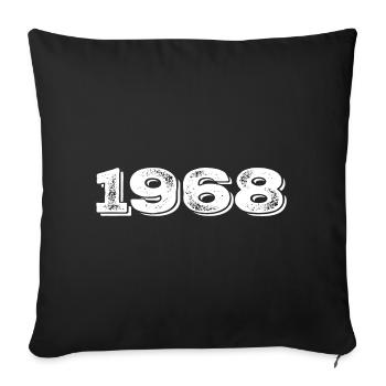 Geburtstagsgeschenk 1968 - 1968 - Sofakissenbezug 45 x 45 cm - Schwarz - Vorne