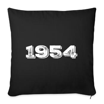 Birthday Gift 1954 - 1954 - Sofa pillowcase 17,3'' x 17,3'' (45 x 45 cm) - black - Front