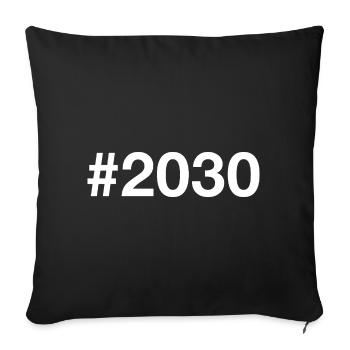 2030 Hashtag - Sofa pillowcase 17,3'' x 17,3'' (45 x 45 cm) - black - Front
