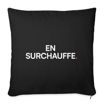 En surchauffe humour fatigue travail - Housse de coussin décorative 45 x 45 cm - noir - Devant