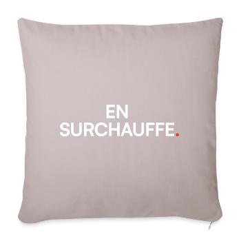 En surchauffe humour fatigue travail - Housse de coussin décorative 45 x 45 cm - taupe clair - Devant