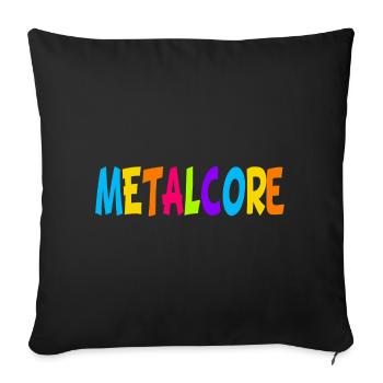Lustige Metalcore Regenbogenfarben Metalhead - Sofakissenbezug 45 x 45 cm - Schwarz - Vorne
