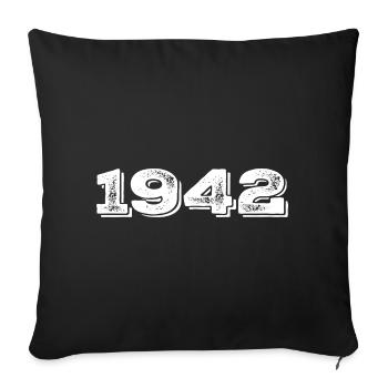 Birthday Gift 1942 - 1942 - Sofa pillowcase 17,3'' x 17,3'' (45 x 45 cm) - black - Front