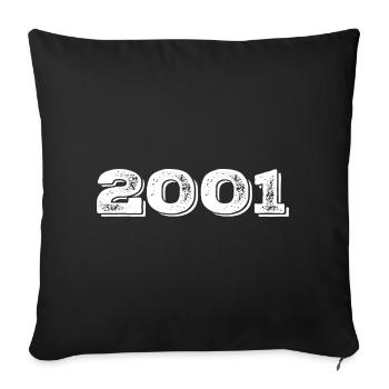 Birthday present 2001 - 2001 - Sofa pillowcase 17,3'' x 17,3'' (45 x 45 cm) - black - Front
