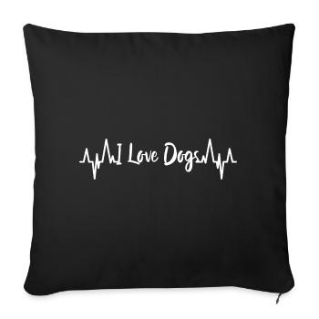 I love dogs' heartbeat - Sofa pillowcase 17,3'' x 17,3'' (45 x 45 cm) - black - Front