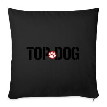 Farben änderbar | Top Dog - Bester Hund TOPDOG - Sofakissenbezug 45 x 45 cm - Schwarz - Vorne
