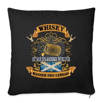 Whiskey Scotland - Whiskey is just another ... - Sofa pillowcase 17,3'' x 17,3'' (45 x 45 cm) - black - Front