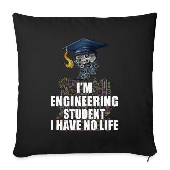 Engineer Student - Sofa pillowcase 17,3'' x 17,3'' (45 x 45 cm) - black - Front