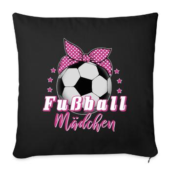 Fußball Mädchen Frauenfußball Fußballerin Geschenk - Sofakissenbezug 45 x 45 cm - Schwarz - Vorne