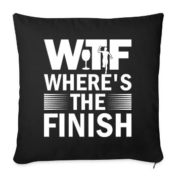 WTF Wo ist das Ziel - Running Runner - Sofakissenbezug 45 x 45 cm - Schwarz - Vorne