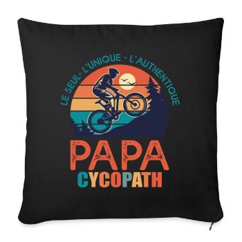 papa cycopath papa vélo humour cycliste bmx - Housse de coussin décorative 45 x 45 cm - noir - Devant