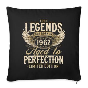 1962 Vintage Born Legends Cadeau d’anniversaire - Housse de coussin décorative 45 x 45 cm - noir - Devant