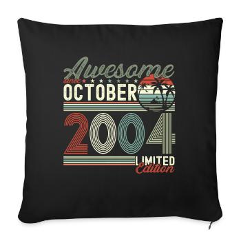 Awesome October 2004 18th Birthday Gift - Sofa pillowcase 17,3'' x 17,3'' (45 x 45 cm) - black - Front