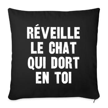 réveille le chat qui dort en toi - Housse de coussin décorative 45 x 45 cm - noir - Devant