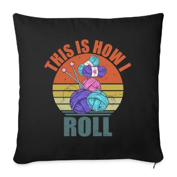 Knitting Crochet Knitting Needles Knitting Sayings - Sofa pillowcase 17,3'' x 17,3'' (45 x 45 cm) - black - Front