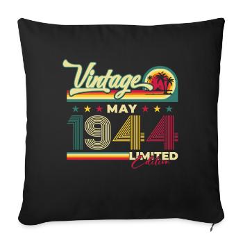 Vintage 1944 Vintage 1944 80th Birthday 1944 - Sofa pillowcase 17,3'' x 17,3'' (45 x 45 cm) - black - Front