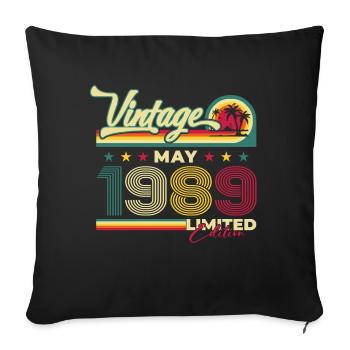 Original May 1989 Vintage 1989 Birthday 1989 - Sofa pillowcase 17,3'' x 17,3'' (45 x 45 cm) - black - Front
