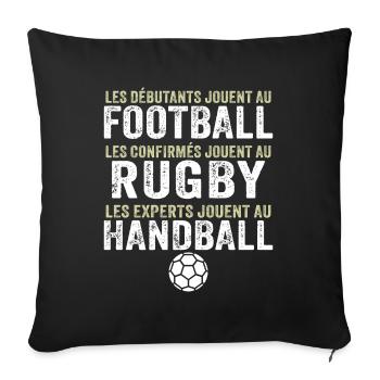 les experts jouent au handball cadeau handballeur - Housse de coussin décorative 45 x 45 cm - noir - Devant