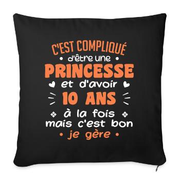 Woman Princess Birthday 10 Year Old - Sofa pillowcase 17,3'' x 17,3'' (45 x 45 cm) - black - Front
