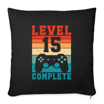 15th Birthday Level 15 Complete 15 Years Gamer - Sofa pillowcase 17,3'' x 17,3'' (45 x 45 cm) - black - Front