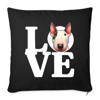 LOVE Bull Terrier Dog Dog Lover Funny - Sofa pillowcase 17,3'' x 17,3'' (45 x 45 cm) - black - Front