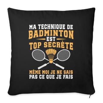 ma technique de badminton - Housse de coussin décorative 45 x 45 cm - noir - Devant