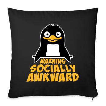 Pinguin Warning Socially Awkward Lustig Unbeholfen - Sofakissenbezug 45 x 45 cm - Schwarz - Vorne
