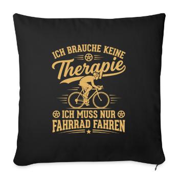 ich muss nur fahrrad fahren - Sofakissenbezug 45 x 45 cm - Schwarz - Vorne