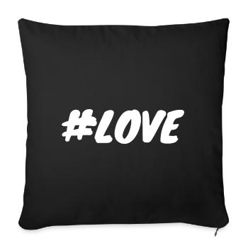 #love - Sofa pillowcase 17,3'' x 17,3'' (45 x 45 cm) - black - Front