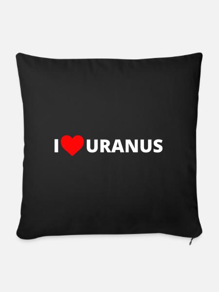 I Love Uranus Hell - Sofakissenbezug 45 x 45 cm - Schwarz