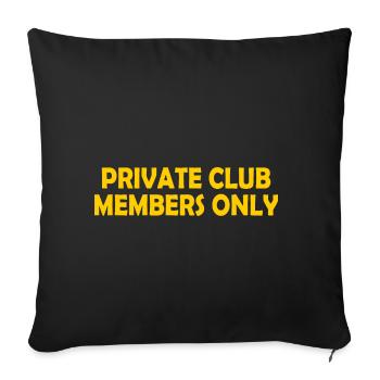 private club members only - Housse de coussin décorative 45 x 45 cm - noir - Devant
