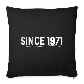Legendär seit 1971 geburtstagsgeschenk 1971 - Sofakissenbezug 45 x 45 cm - Schwarz - Vorne