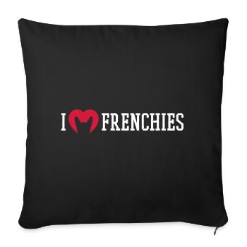 I love Frenchies - Sofa pillowcase 17,3'' x 17,3'' (45 x 45 cm) - black - Front
