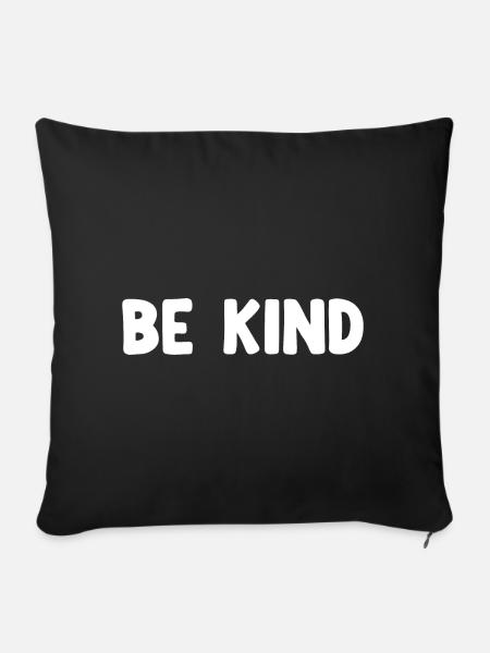 Be Kind - Sofakissenbezug 45 x 45 cm - Schwarz