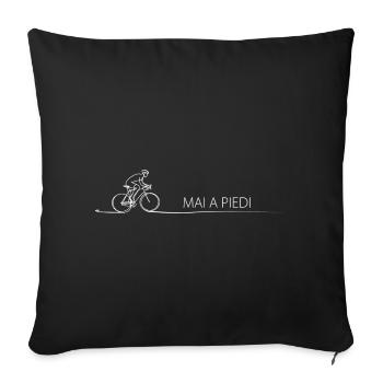 Cyclist Saying Gift Idea Bicycle - Sofa pillowcase 17,3'' x 17,3'' (45 x 45 cm) - black - Front