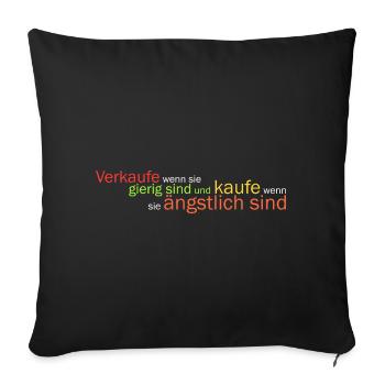 Verkaufe wenn sie gierig.. - Sofakissenbezug 45 x 45 cm - Schwarz - Vorne