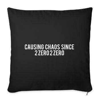 Causing Chaos Since 2020 Funny Saying - Sofa pillowcase 17,3'' x 17,3'' (45 x 45 cm) - black - Front