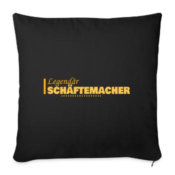 Schaeftemacher as a job - Sofa pillowcase 17,3'' x 17,3'' (45 x 45 cm) - black - Front