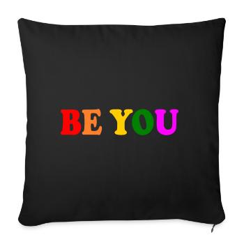Be you - Sofa pillowcase 17,3'' x 17,3'' (45 x 45 cm) - black - Front