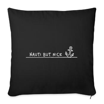 Nauti But Nice – Maritime Pun Sailing Sea - Housse de coussin décorative 45 x 45 cm - noir - Devant