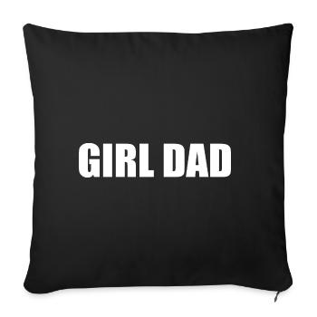 Girl dad - Housse de coussin décorative 45 x 45 cm - noir - Devant