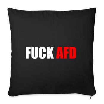 Fuck afd - Sofakissenbezug 45 x 45 cm - Schwarz - Vorne