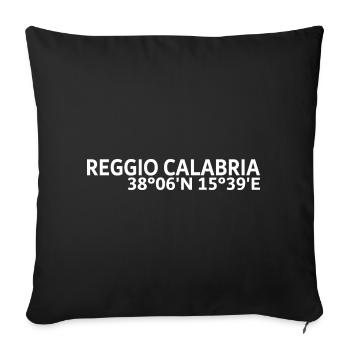 Reggio Calabria Koordinaten - Sofakissenbezug 45 x 45 cm - Schwarz - Vorne
