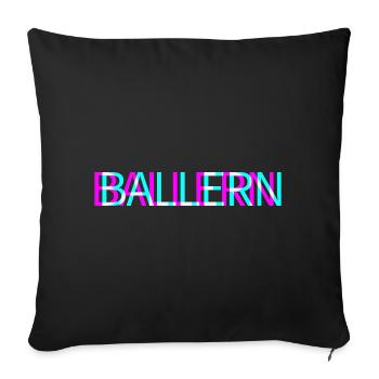 Ballern Techno Rave Club Electro Musik Raver - Sofakissenbezug 45 x 45 cm - Schwarz - Vorne