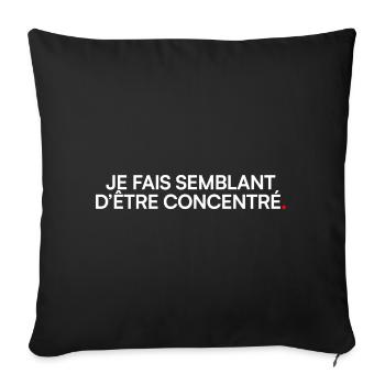 I pretend to be focused on office humor - Sofa pillowcase 17,3'' x 17,3'' (45 x 45 cm) - black - Front