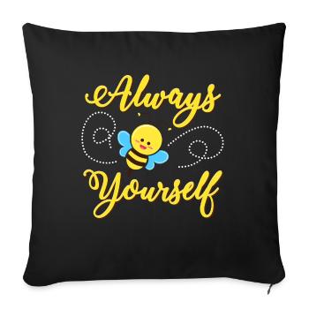 Be self-confident Bee funny - Sofa pillowcase 17,3'' x 17,3'' (45 x 45 cm) - black - Front