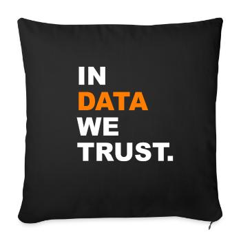 In Data we Trust Social Media - Sofa pillowcase 17,3'' x 17,3'' (45 x 45 cm) - black - Front