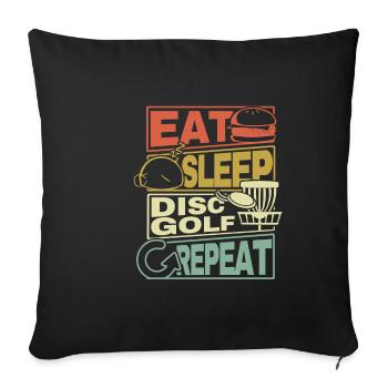 Manger Sleep Disc Golf Répéter Frisbee Geschenk Cadeau - Housse de coussin décorative 45 x 45 cm - noir - Devant