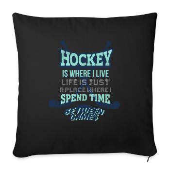 Ice hockey Ice hockey Hockey player Hockey team - Sofa pillowcase 17,3'' x 17,3'' (45 x 45 cm) - black - Front